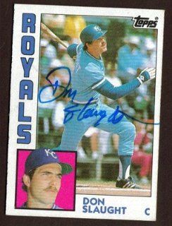 1984 TOPPS #196 DON SLAUGHT ROYALS AUTO SIGNED CARD JSA STAMP B: Sports Collectibles
