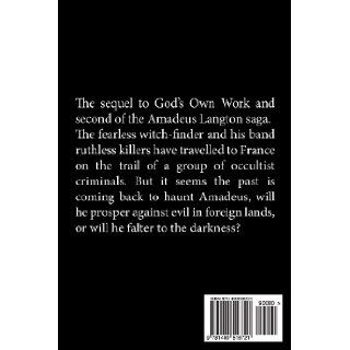 To Challenge God (Amadeus Langton) (Volume 2): Mr Peter Sallis Smith: 9781490516721: Books