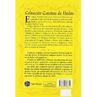 El Libro Amarillo De Los Cuentos De Hadas/ Yellow Fairy Book (Cuentos De Hadas / Fairy Tales) (Spanish Edition): Andrew Lang: 9788488066879: Books