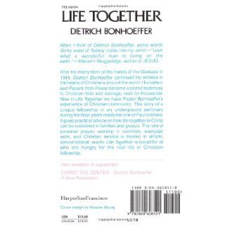 Life Together: The Classic Exploration of Faith in Community: Zondervan: 9780060608521: Books