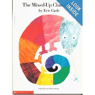 The Mixed Up Chameleon: Eric Carle: 9780590421430: Books