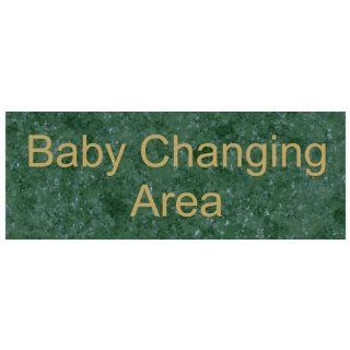 Baby Changing Area Engraved Sign EGRE 265 GLDonVerde Restrooms : Business And Store Signs : Office Products