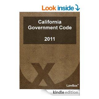 California Government Code 2011 eBook: Legislative Council of California, LawBox LLC: Kindle Store
