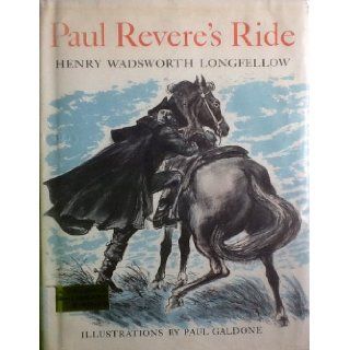 Paul Revere's Ride: Joseph Low, Henry Wadsworth Longfellow: 9780690612363: Books