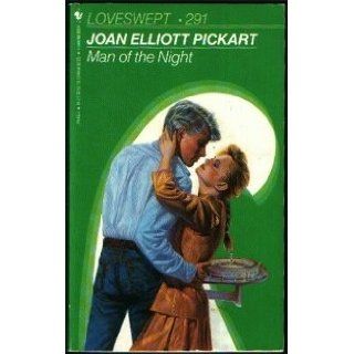 Man of the Night (Loveswept, No 291): Joan Elliott Pickart: 9780553219432: Books