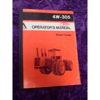 Fiat Allis 4W 305 Diesel Tractor OEM OEM Owners Manual: Fiat Allis 4W 305: Books