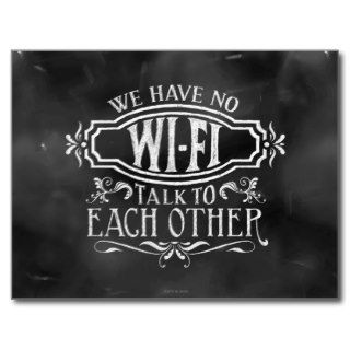 NO Wi FiTalk to Each Other Vintage Chalk Poster Postcard
