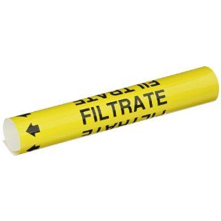 Brady 5685 O High Performance   Wrap Around Pipe Marker, B 689, Black On Yellow Pvf Over Laminated Polyester, Legend "Filtrate": Industrial Pipe Markers: Industrial & Scientific