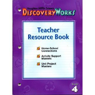 Discovery Works Science Teacher Resource Book Grade 4: 9780618008841: Books