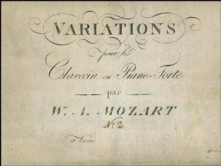 Mozart, Wolfgang Amadeus. (1756   1791). Variations pour le Clavecin ou Piano Forte. [K. 353].: Entertainment Collectibles