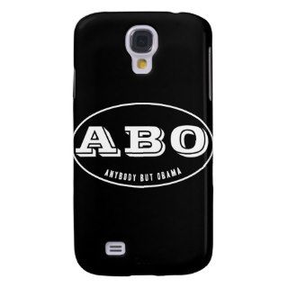 ABO   Anybody but Obama Samsung Galaxy S4 Cover