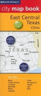 Rand McNally City Map Book: East Central Texas Cities (Rand McNally City Map Books): Rand McNally and Company: 9780528882449: Books