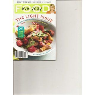 Everyday Food Magazine (The Light Issue, January February 2010): Martha Stewart: Books