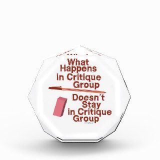 What Happens In Critique Group Acrylic Award