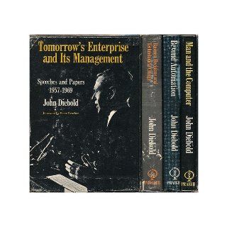 Tomorrow's Enterprise and its Management   Speeches and Papers 1957 1969   Three Volumes: John Diebold: Books