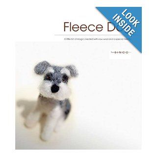 Fleece Dog: A Little Bit of Magic Created With Raw Wool and a Special Needle: Nobuko Nagakubo: Books