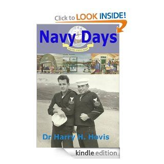 Navy Days eBook: Dr Harry H. Hovis: Kindle Store