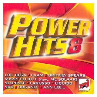 Power Hits / Vol.8 (Lou Bega, Laam, Britney spears, Missy Elliott (feat. Mc Solaar), Sexpence, Larusso a.m.m.): Music