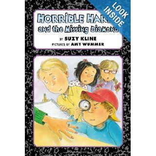 Horrible Harry and the Missing Diamond: Suzy Kline, Amy Wummer: 9780670014262: Books