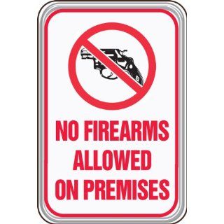 Accuform Signs PAR506 Deco Shield Acrylic Plastic Architectural Style Sign, Legend "NO FIREARMS ALLOWED ON PREMISES" with Graphic, 6" Width x 9" Length x 0.135" Thickness, Black/Red on White: Industrial Warning Signs: Industrial &a