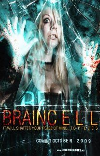Braincell: Raine Brown, Joseph Zaso, Eileen Daly, Billy Garberina, Eleanor James, Dane Brookes, Leon Lopez, Matt Berry, Alex Birrell: Movies & TV