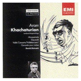 Composers in Person: Aram Khachaturian Conducts Masquerade / Gayaneh / Violin Concerto: Music