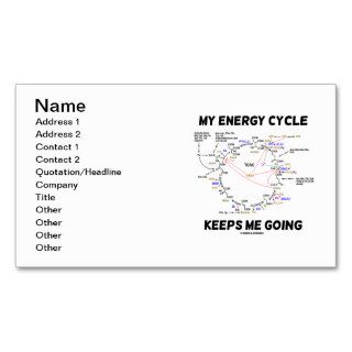 My Energy Cycle Keeps Me Going (Krebs Cycle) Business Card Template