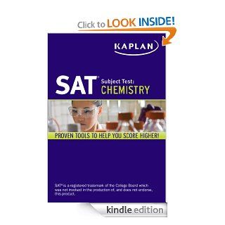 Kaplan SAT Subject Test Chemistry 2013 2014 (Kaplan SAT Subject Test Series) eBook: Kaplan: Kindle Store