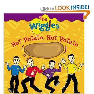 Hot Potato Hot Potato (The Wiggles): Red Giraffe: Books