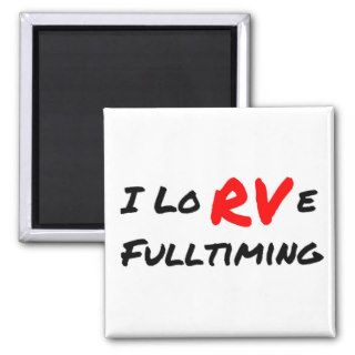 RV Humor, Funny RVers, Camper Humor, RVer Refrigerator Magnet