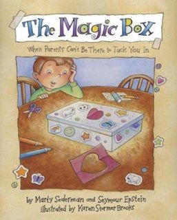 The Magic Box: When Parents Can't Be There to Tuck You In: Marty Sederman, Seymour Epstein, Karen S. Brooks: 9781557988065: Books