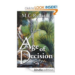 Age of Decision eBook: Michael Rudasill: Kindle Store