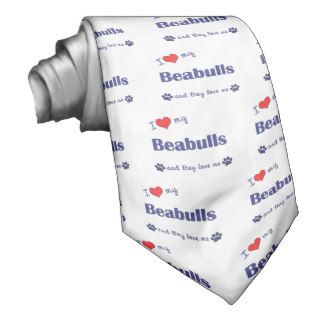 I Love My Beabulls (Multiple Dogs) Ties