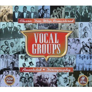 Vocal Groups: Classic Doo Wop: Music