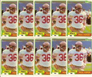 Paul Hofer 1981 Topps Football (10) Card Lot (San Francisco 49ers) 
