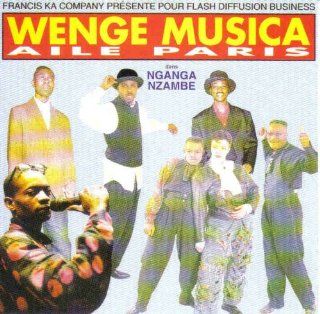 Wenge Musica Aile Paris Dans Nganga Nzambe: Music