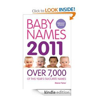 Baby Names 2011 eBook: Eleanor Turner: Kindle Store