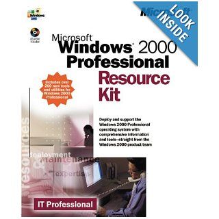 Microsoft Windows 2000 Professional Resource Kit (IT Professional): Microsoft Press, Microsoft Corporation: 9781572318083: Books