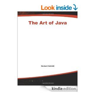 The Art of Java eBook: Herbert Schildt, James Holmes: Kindle Store