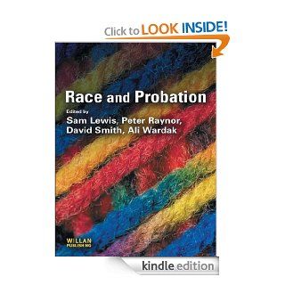 Race Probation eBook: Sam Lewis, Peter Raynor, David Smith, Ali Wardak: Kindle Store