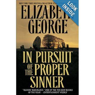 In Pursuit of the Proper Sinner: Elizabeth George: 9780375727993: Books
