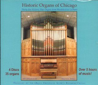 Historic Organs of Chicago: Music