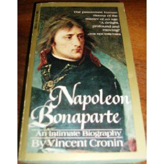 Napoleon Bonaparte : An Intimate Biography by Vincent Cronin (Dell, 661): Vincent; Vincent Cronin Cronin: Books
