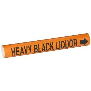 Brady 5827 I High Performance   Wrap Around Pipe Marker, B 689, Black On Orange Pvf Over Laminated Polyester, Legend "Heavy Black Liquor": Industrial Pipe Markers: Industrial & Scientific