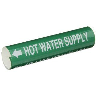 Brady 5832 I High Performance   Wrap Around Pipe Marker, B 689, White On Green Pvf Over Laminated Polyester, Legend "Hot Water Supply": Industrial Pipe Markers: Industrial & Scientific