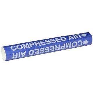 Brady 5660 O 1/2"   1 3/8" Outside Pipe Diameter, B 689 PVF Over Laminated Polyester, White On Blue Color High Performance Wrap Around Pipe Marker, Legend "Compressed Air": Industrial Pipe Markers: Industrial & Scientific