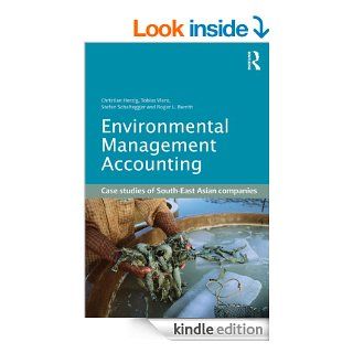 Environmental Management Accounting: Case Studies of South East Asian Companies eBook: Christian Herzig, Tobias Viere, Stefan Schaltegger, Roger L. Burritt: Kindle Store
