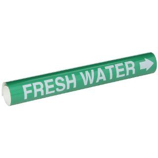 Brady 5692 I High Performance   Wrap Around Pipe Marker, B 689, White On Green Pvf Over Laminated Polyester, Legend "Fresh Water": Industrial Pipe Markers: Industrial & Scientific