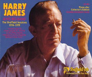 Harry James & His Big Band   The Sheffield Sessions 1974   1979 Music