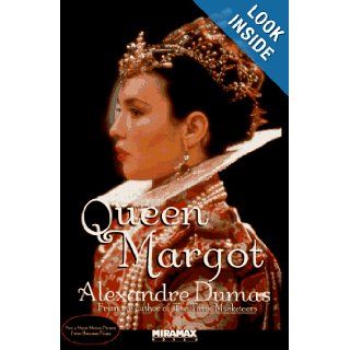 Queen Margot (Miramax Book): Alexandre Dumas: 9780786880829: Books